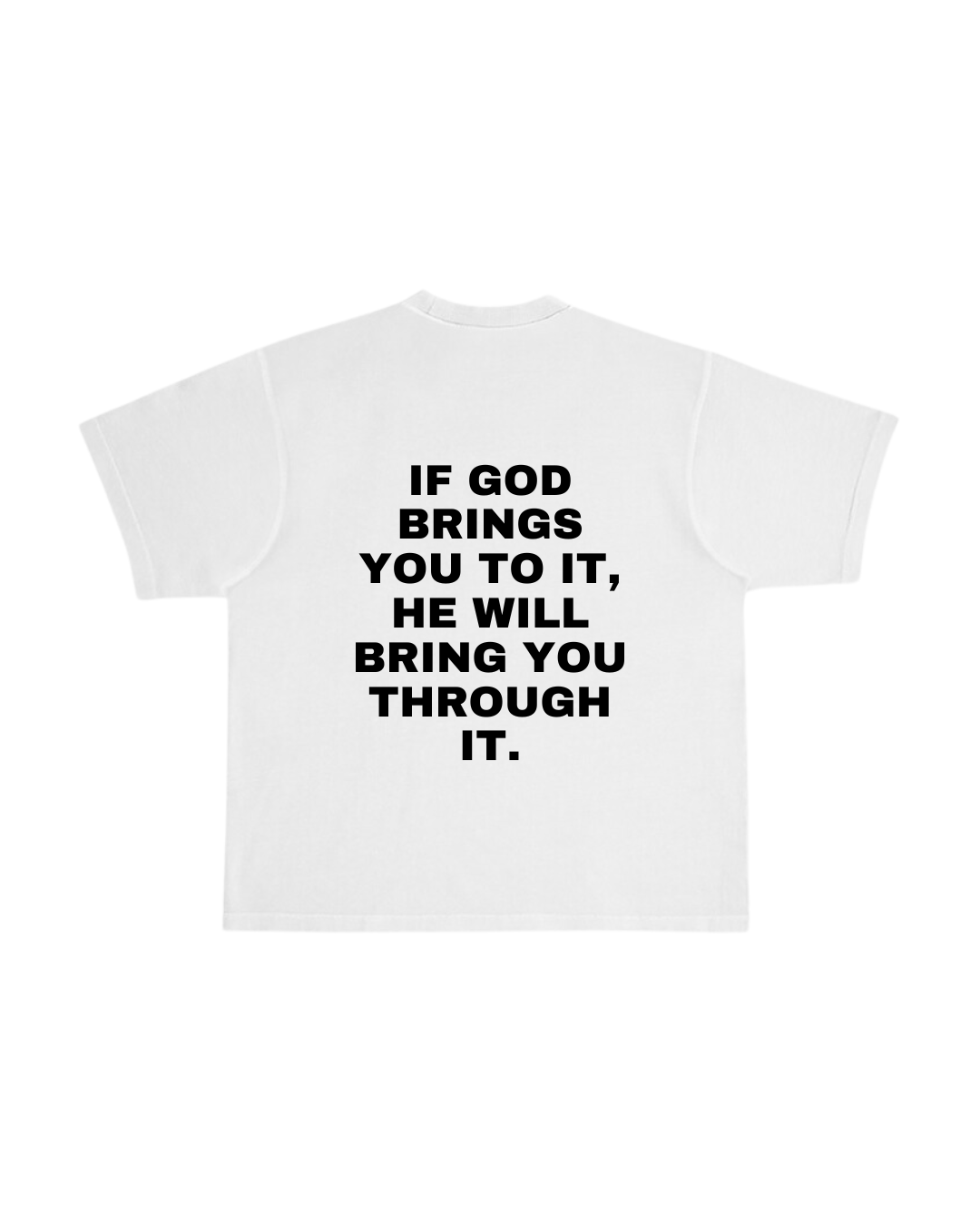 IF GOD... WHITE TEE