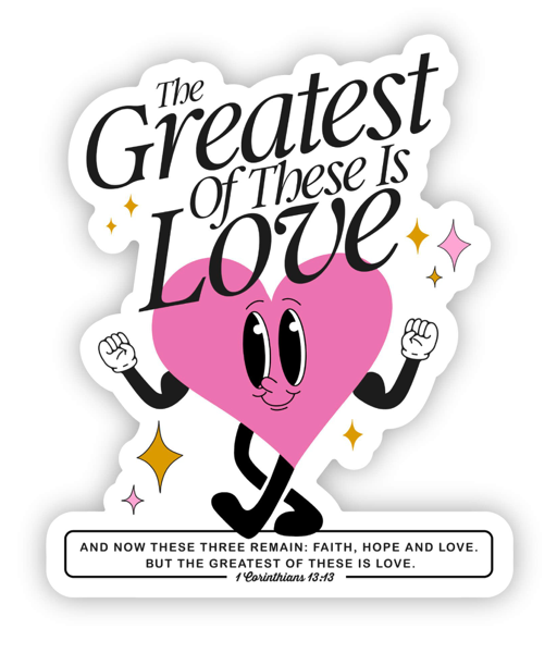 Greatest Love Sticker